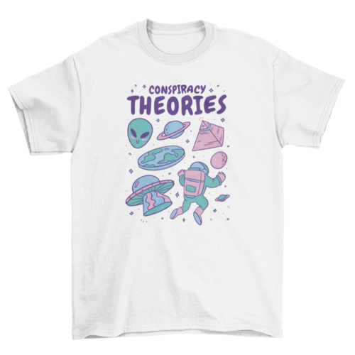 Alien conspiracy theories t-shirt